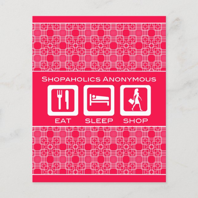 Pink Funny Shopaholic Eat Sleep Shop Promotional Flyer (Front)