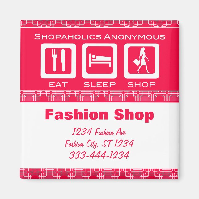 Pink Funny Shopaholic Eat Sleep Shop Promotional Magnet (Front)