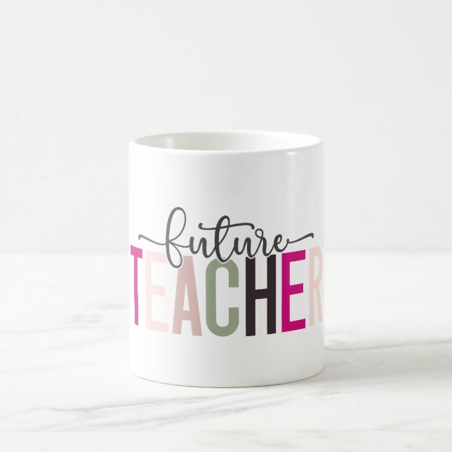 Pink Future Teacher Gift Coffee Mug (Center)
