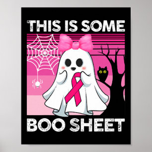 Pink Ghost Halloween Costume This Is Some Boo Shee Poster