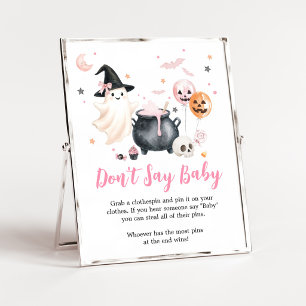 Pink Ghost Little Boo Don't Say Baby Sign