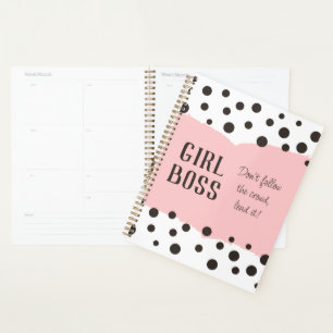 Pink Girl Boss, Black Polka Dot, Lead Don't Follow Planner