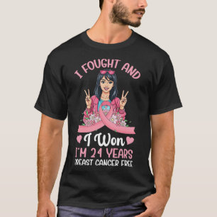 Pink Girl I Fought And I Won I'm 24 Years Breast C T-Shirt