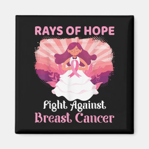 Pink Girl Rays Of Hope Fight Against Breast Cancer Magnet