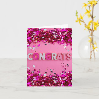 Pink Glam "Congrats" Card