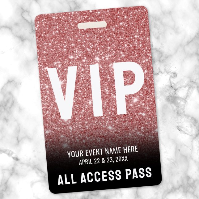 Pink Glitter Glam VIP All Access Pass Event ID Badge (All Access Pink Rose Gold VIP Badge)