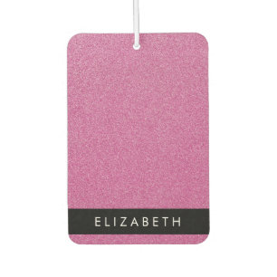 Pink Glitter, Glitter Background, Your Name Car Air Freshener