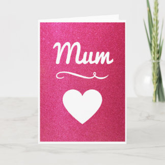 Pink Glitter Mum Card