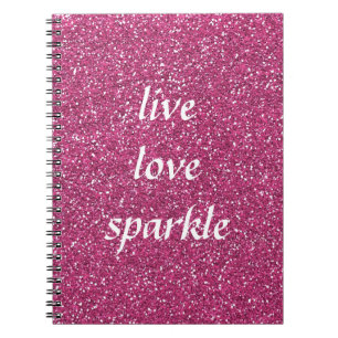 Pink Glitter with Live Love Sparkle Quote Spiral Notebook