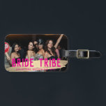 Pink Gold Bride Tribe Photo Bridesmaid Gift Luggage Tag<br><div class="desc">Pink Gold Bride Tribe Photo Bridesmaid Gift Luggage Tag</div>