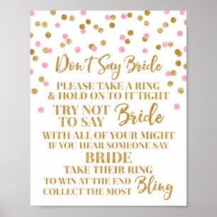 Pink Gold Confetti Don't Say Bride Game Sign