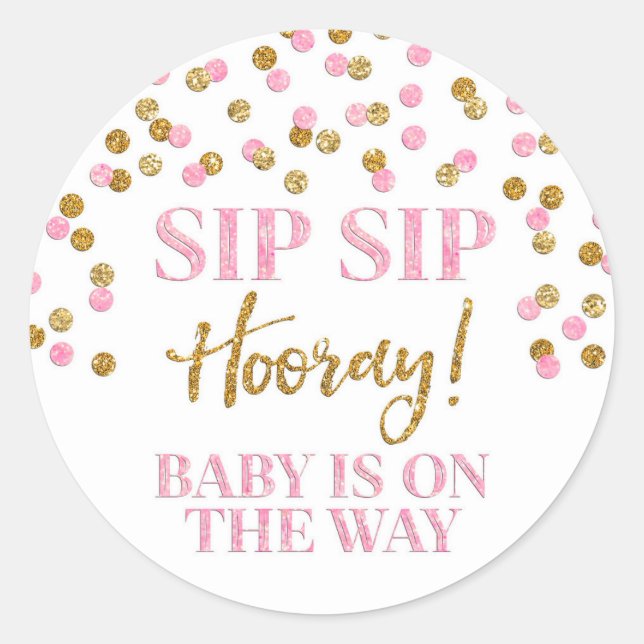 Pink Gold Confetti Sip Sip Hooray Classic Round St Classic Round Sticker (Front)