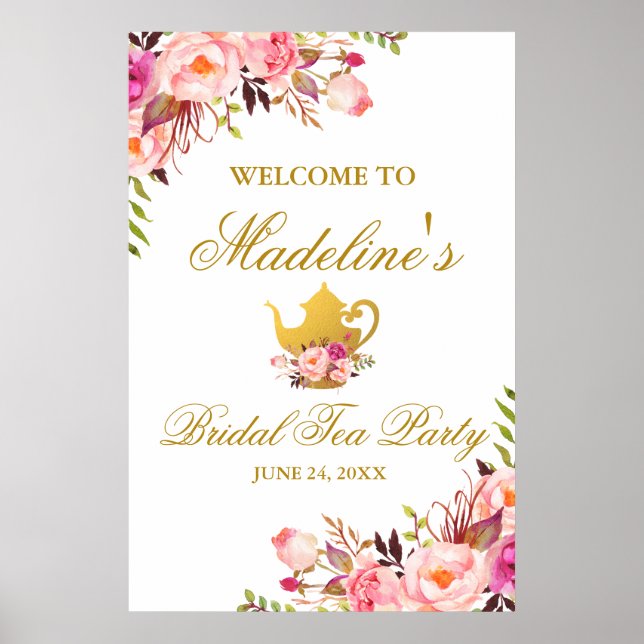 Pink Gold Floral Bridal Shower Tea Party Welcome L Poster (Front)