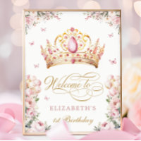 Pink Gold Princess Crown 1st Birthday Welcome