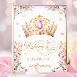 Pink Gold Princess Crown 1st Birthday Welcome Poster