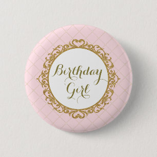Pink Gold Royal Princess Birthday Girl Round Badge
