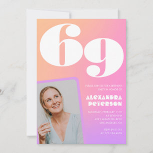 Pink Gradient Retro Photo 69th birthday Invitation