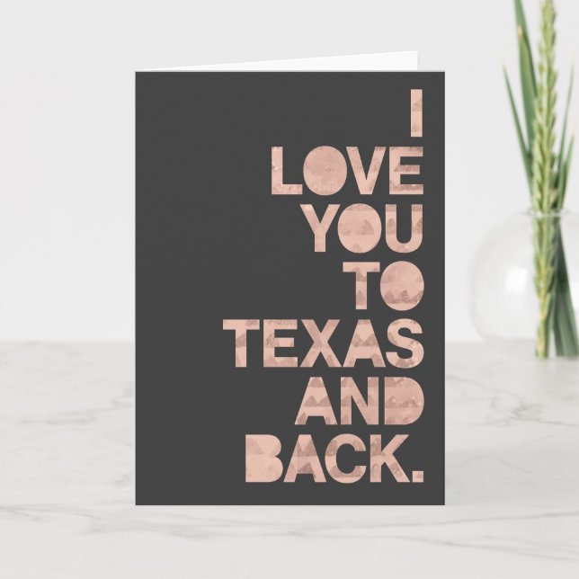 Pink Grey Love You To Texas and Back Card (Front)