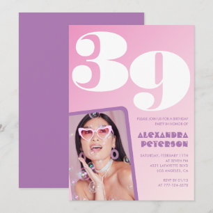 Pink Groovy 39th birthday invitations Retro Photo