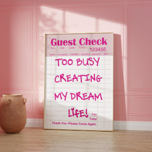 Pink Guest Check Motivational Poster