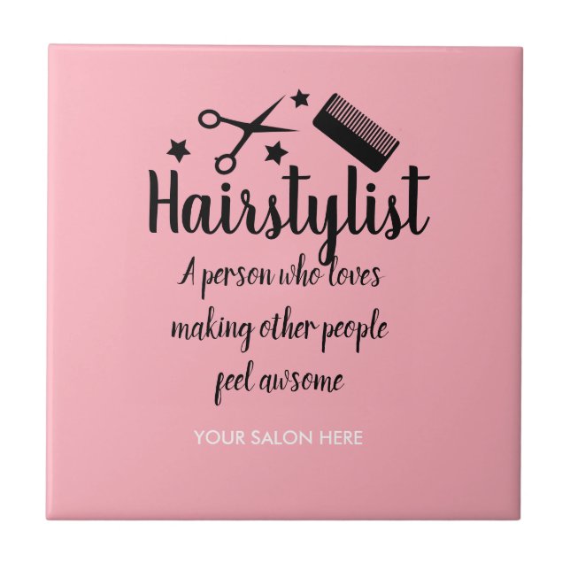 Pink Hairstylist Quote Funny Hairdresser Stars  Tile (Front)