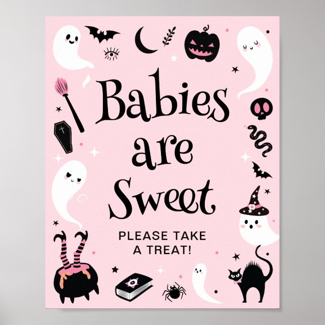 Pink Halloween Baby Shower Babies are Sweet Favour Poster (Front)