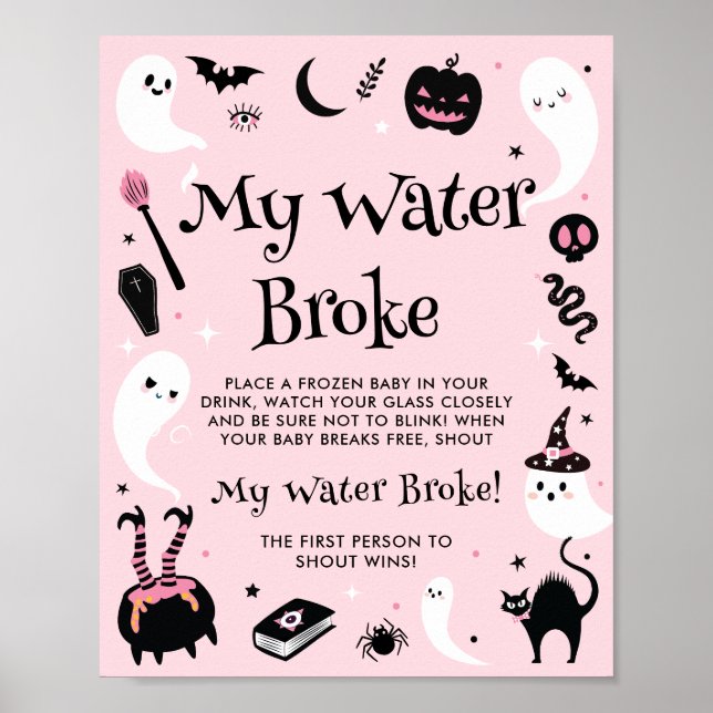 Pink Halloween Baby Shower My Water Broke Game Poster (Front)