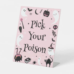 Pink Halloween Baby Shower Pick Your Poison Pedestal Sign