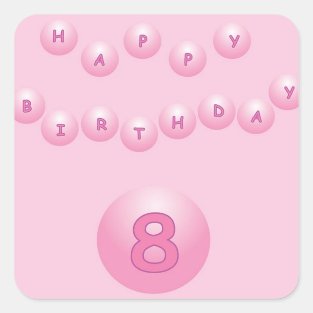 Pink Happy Birthday Balls Age 8 Square Sticker (Front)