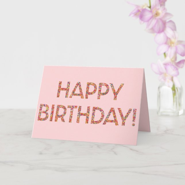 Pink Happy Birthday Rainbow Sprinkles Card (Orchid)