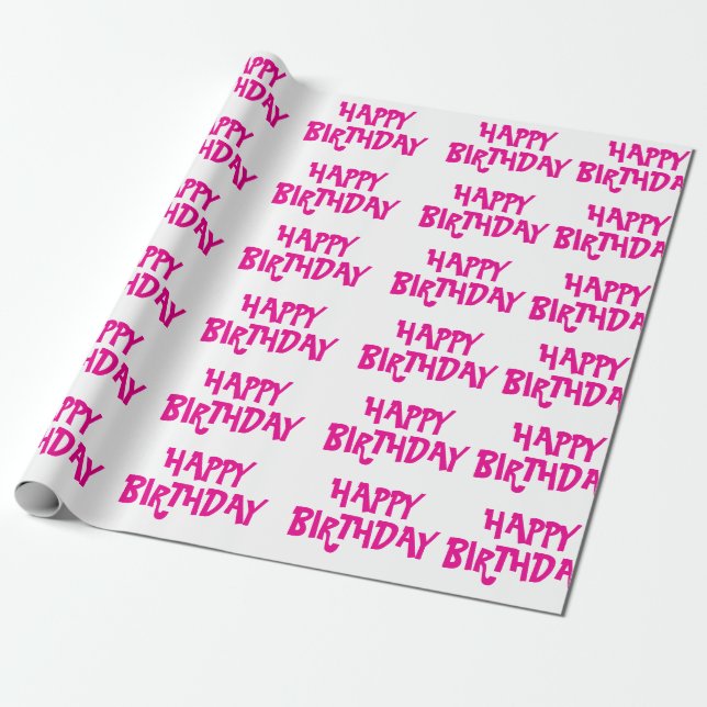 pink happy birthday wrapping paper (Unrolled)