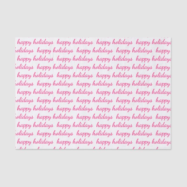 Pink Happy Holidays Script Typography Tissue Paper (Front)
