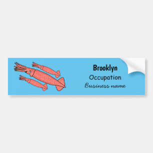 Pink happy squid cartoon illustration bumper sticker