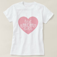 Pink Heart Best Mum Ever Typography Mother's Day