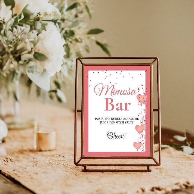 Pink Heart Valentine Bachelorette Mimosa Bar  Sign (Creator Uploaded)
