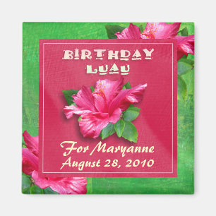 Pink Hibiscus Birthday Luau Magnets