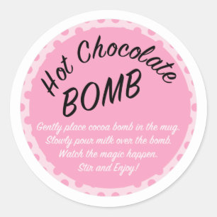 Pink Hot cocoa bomb direction label, hot chocolate Classic Round Sticker