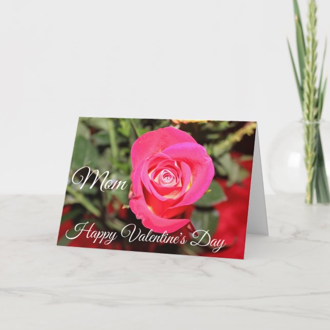 PINK HYBRID ROSE HAPPY VALENTINES DAY MOM CARD (Front)