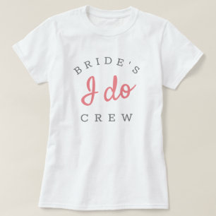 Pink I Do Crew Pink and White Bachelorette Party T-Shirt