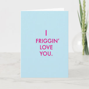 Pink I Love You Classic Bold Card