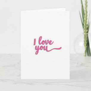 Pink I Love You Script Card