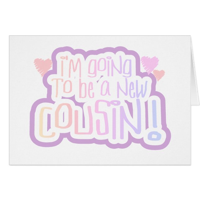 Pink I'm Going to be a Cousin (Front Horizontal)