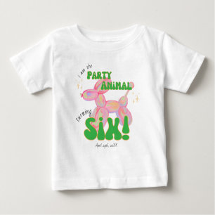 Pink I'm the Party Balloon Animal 6th Birthday Baby T-Shirt