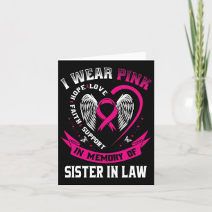 Pink In Memory Of My Sister In Law Breast Cancer A Card