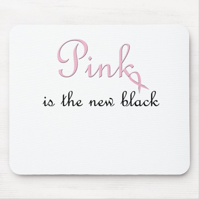 pink is the new black mouse pad (Front)