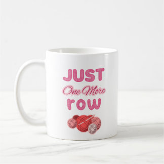 Pink Just One More Row Knitting Coffee Mug