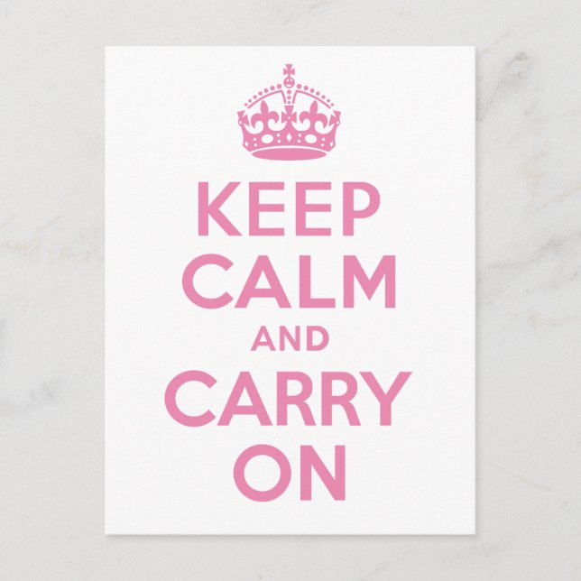 Pink Keep Calm And Carry On Postcard (Front)