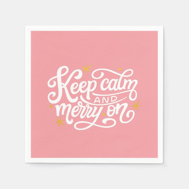 Pink Keep Calm And Merry On Typography  Napkin (Front)