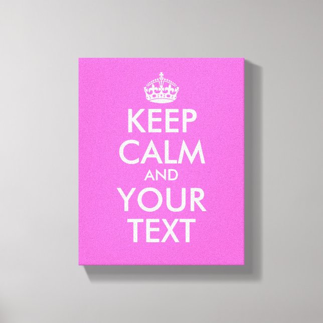 Pink keep calm canvas print | Customisable text (Front)