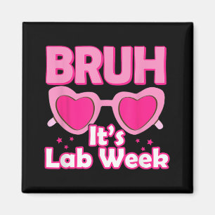 Pink Lab Week 2024 Medical Lab Science Lab Tech Te Magnet